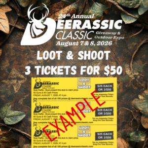 2026 Loot & Shoot Ticket (3 for $50)