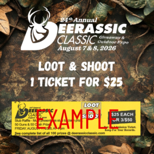 2026 Loot & Shoot Ticket (1 for $25)